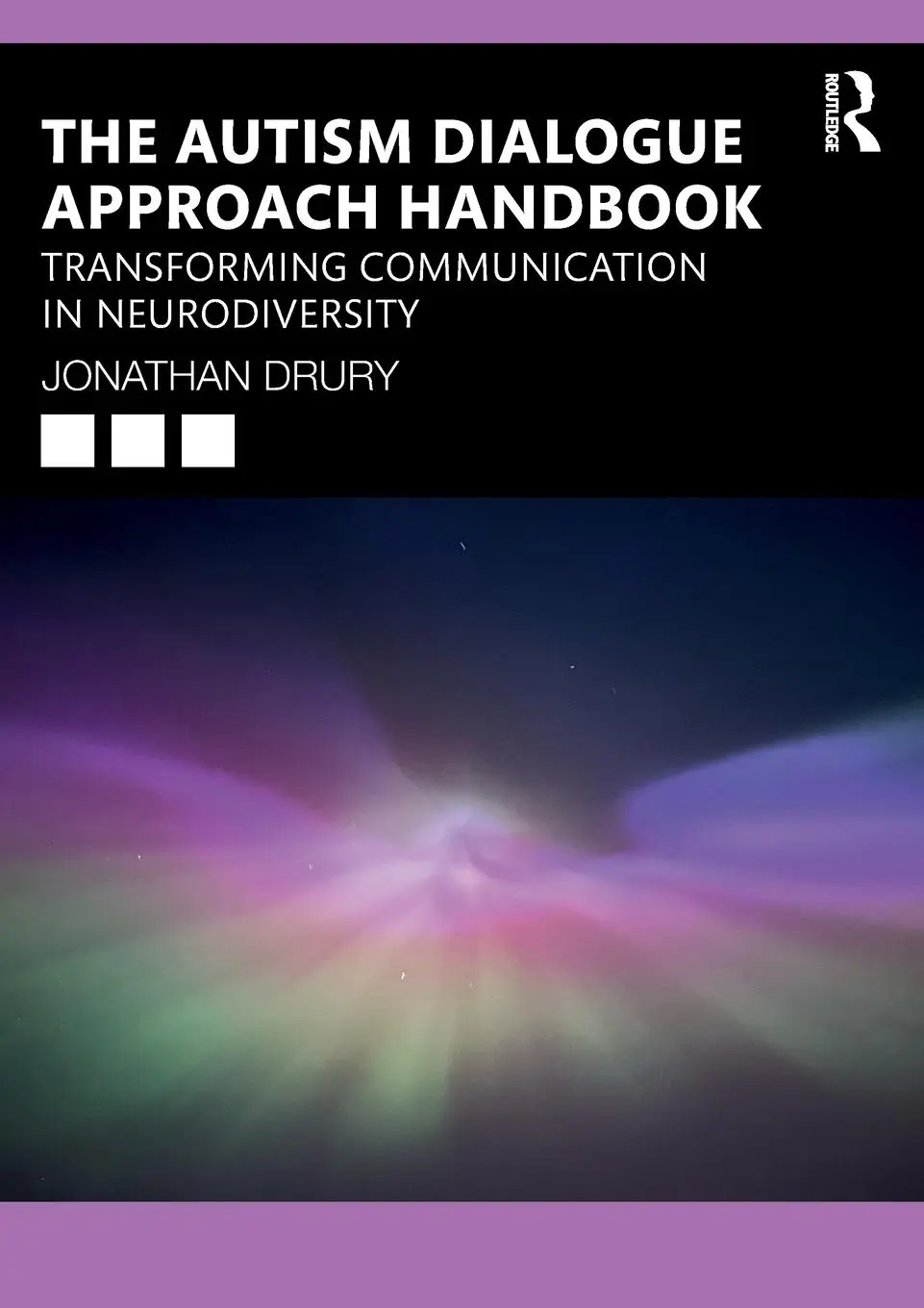 Cover: 9781032668079 | The Autism Dialogue Approach Handbook | Jonathan Drury | Taschenbuch