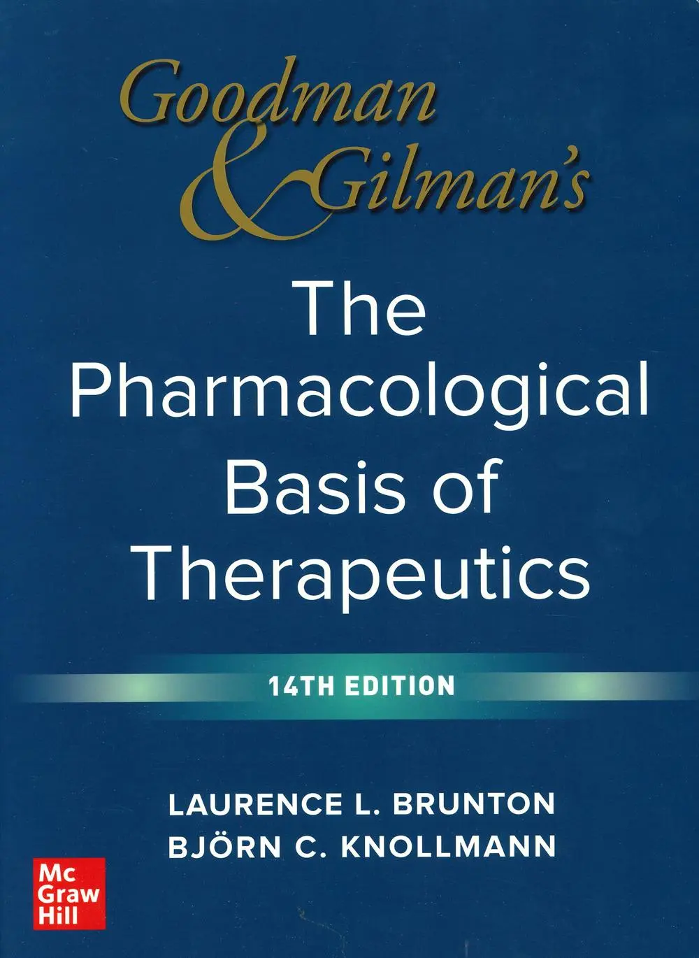 Cover: 9781264258079 | Goodman and Gilman's the Pharmacological Basis of Therapeutics,...