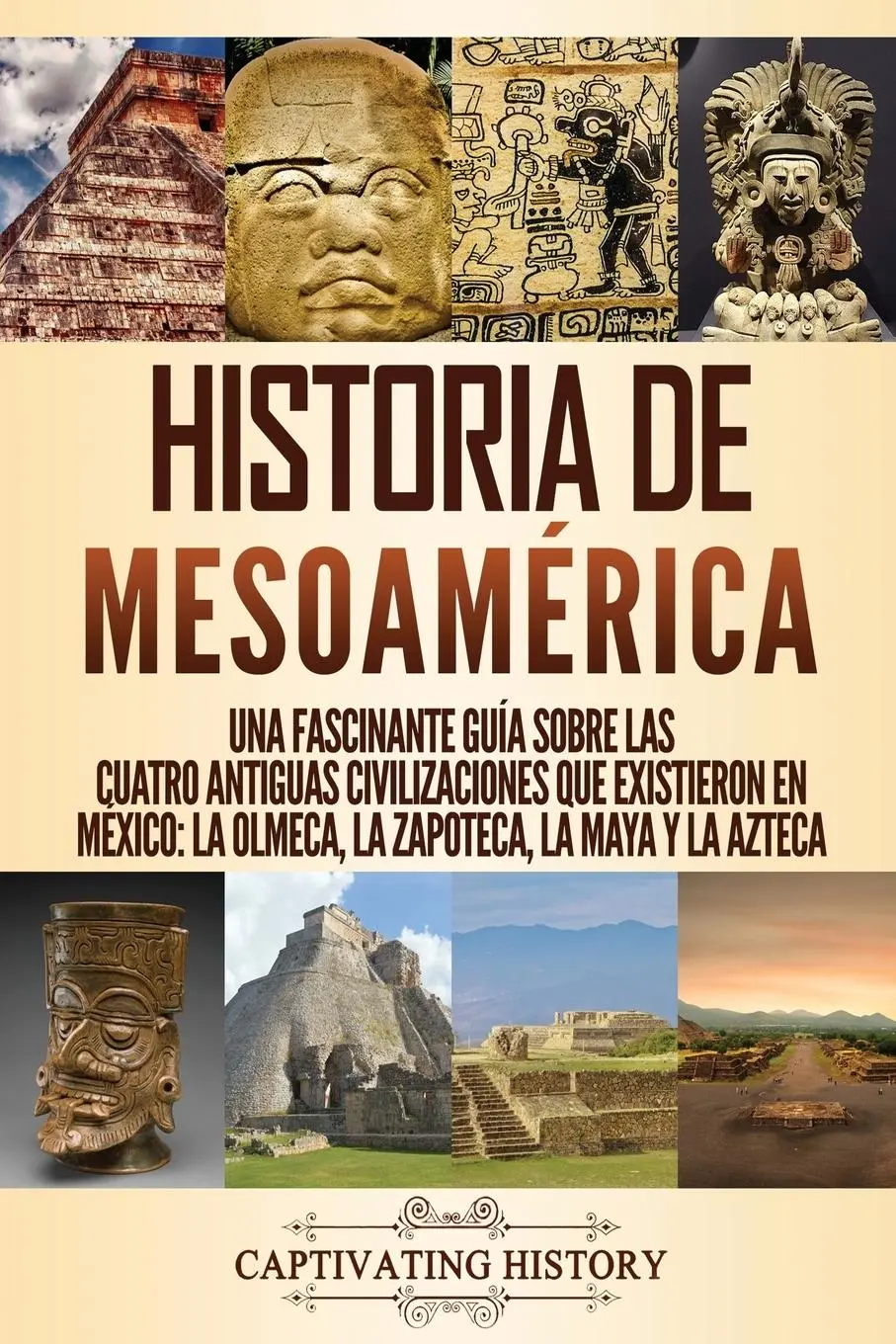 Cover: 9781647488079 | Historia de Mesoamérica | Captivating History | Taschenbuch | Spanisch
