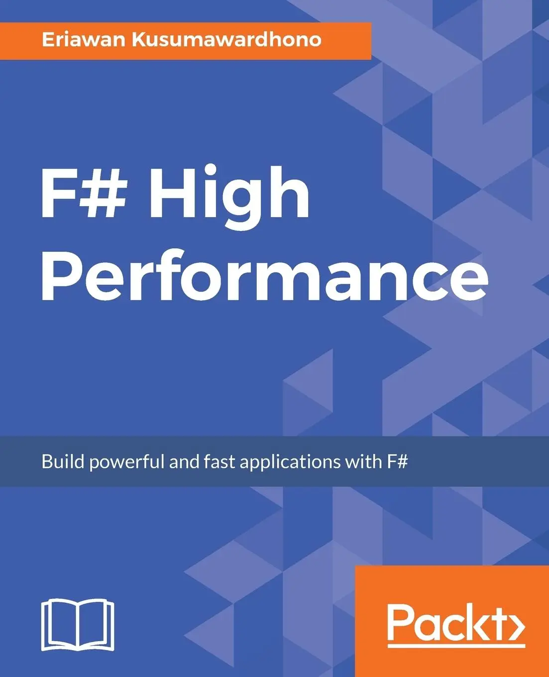 Cover: 9781786468079 | F# High Performance | Eriawan Kusumawardhono | Taschenbuch | Englisch