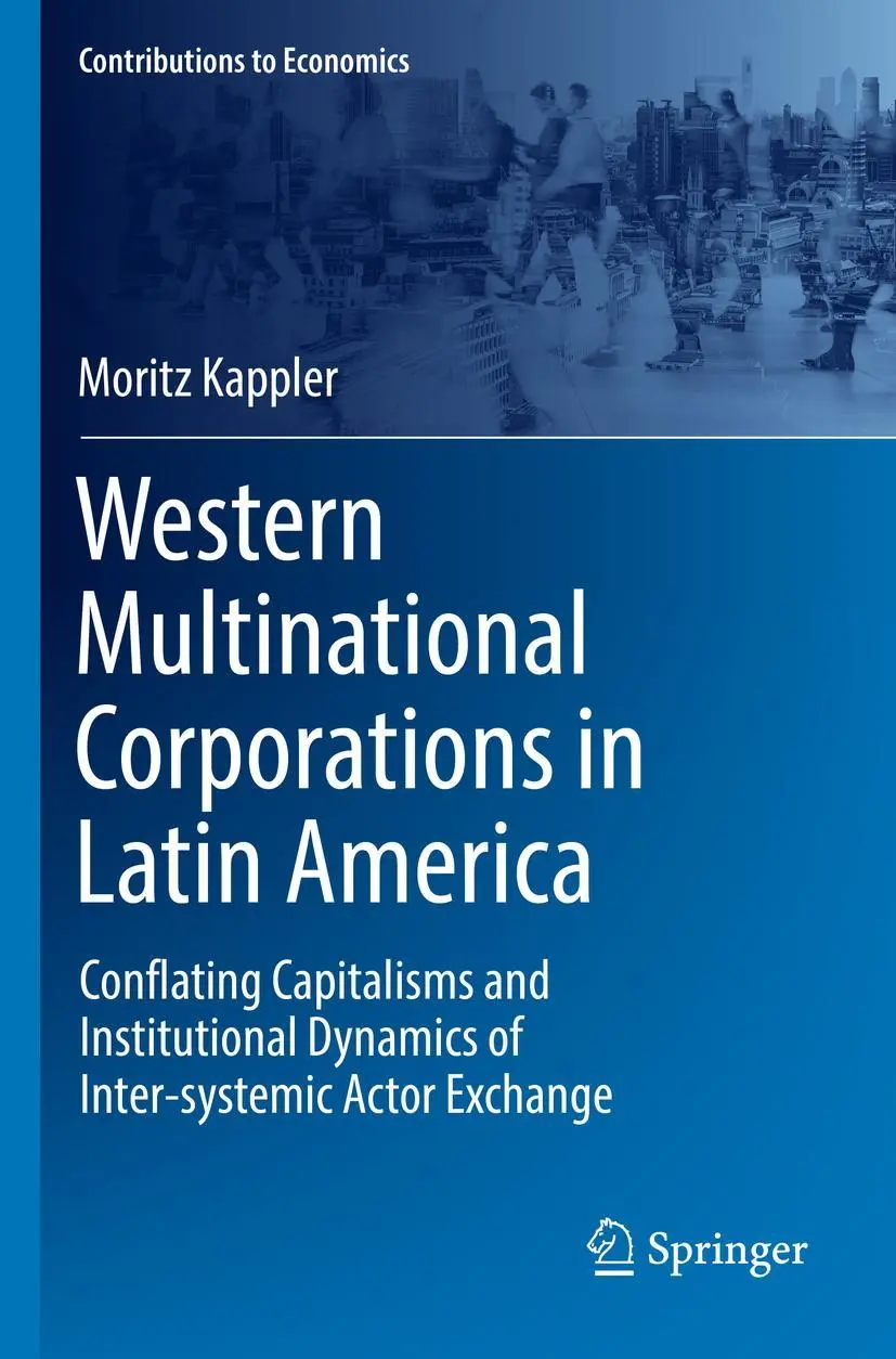 Cover: 9783030938079 | Western Multinational Corporations in Latin America | Moritz Kappler