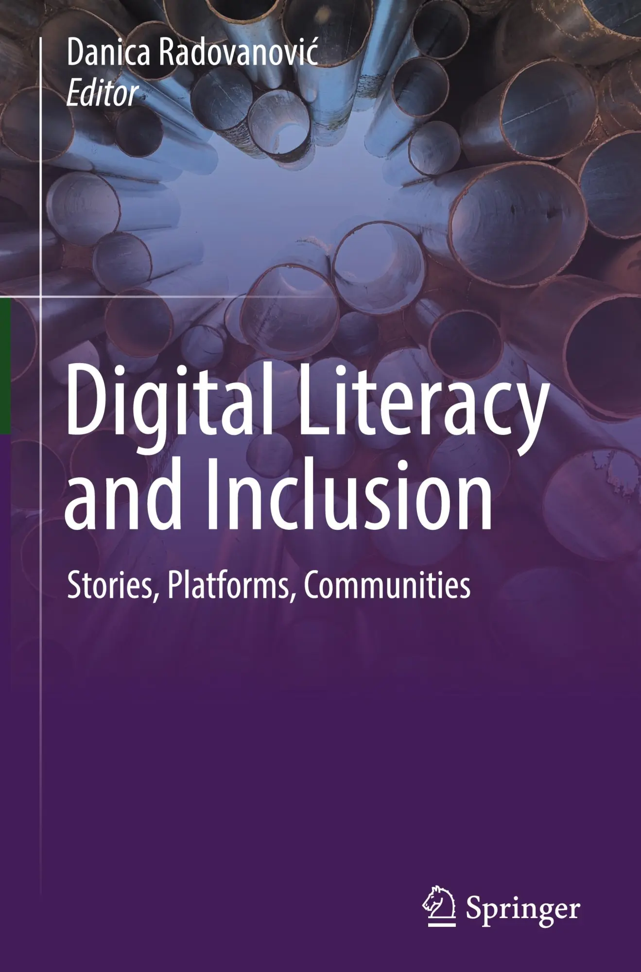 Cover: 9783031308079 | Digital Literacy and Inclusion | Stories, Platforms, Communities | xxi