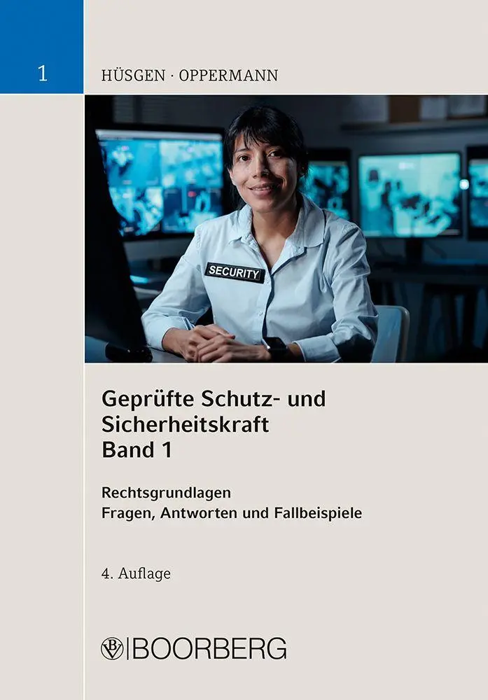 Cover: 9783415078079 | Geprüfte Schutz- und Sicherheitskraft, Band 1 | Oppermann | Buch