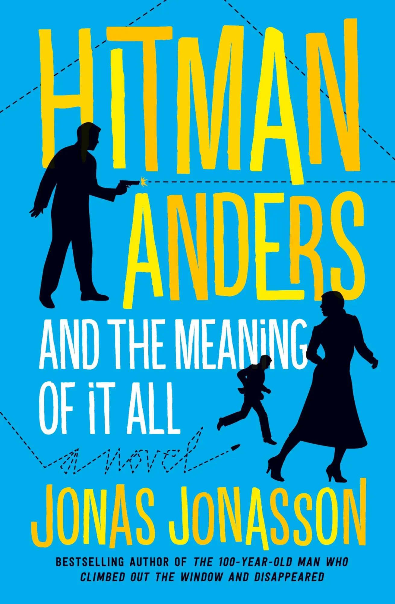 Cover: 9780062458179 | Hitman Anders and the Meaning of It All | Jonas Jonasson | Taschenbuch