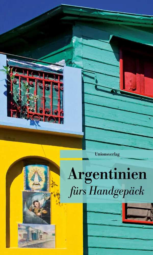 Cover: 9783293208179 | Argentinien fürs Handgepäck | Eva Karnofsky | Taschenbuch | 208 S.
