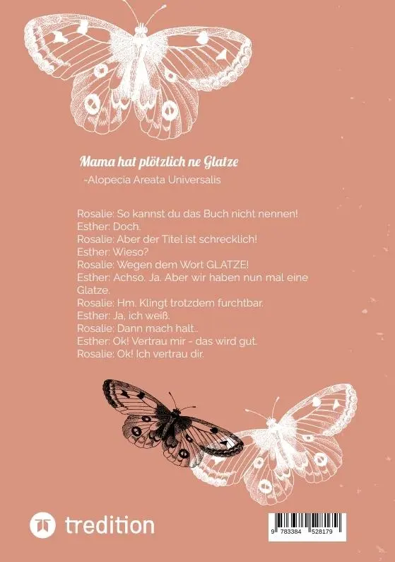 Rückseite: 9783384528179 | Mama hat plötzlich ne Glatze | Alopecia Areata Universalis | Buch
