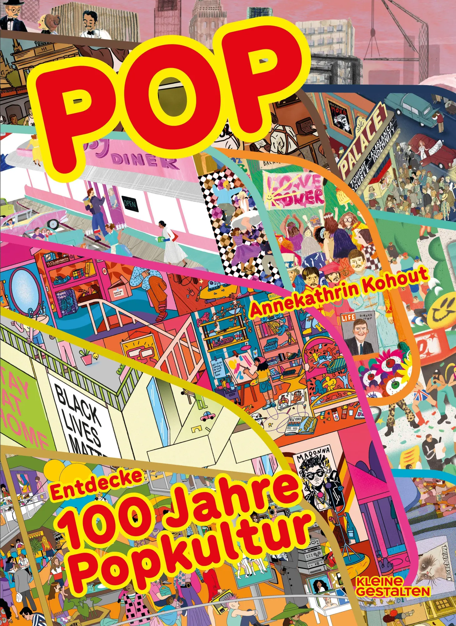 Cover: 9783967048179 | POP: Entdecke 100 Jahre Popkultur | Annekathrin Kohout | Buch | 64 S.