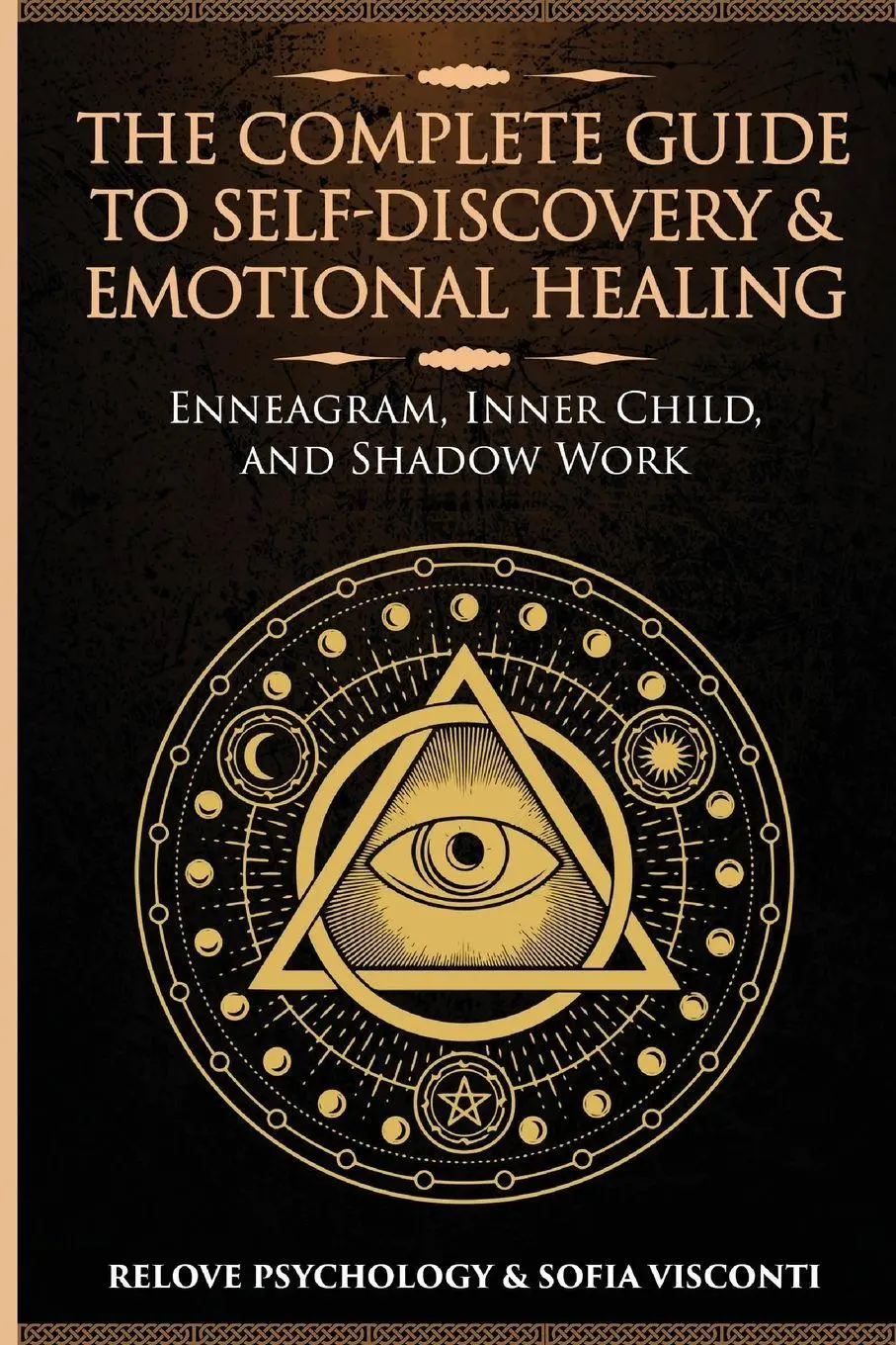Cover: 9798330488179 | The Complete Guide to Self-Discovery &amp; Emotional Healing | Visconti