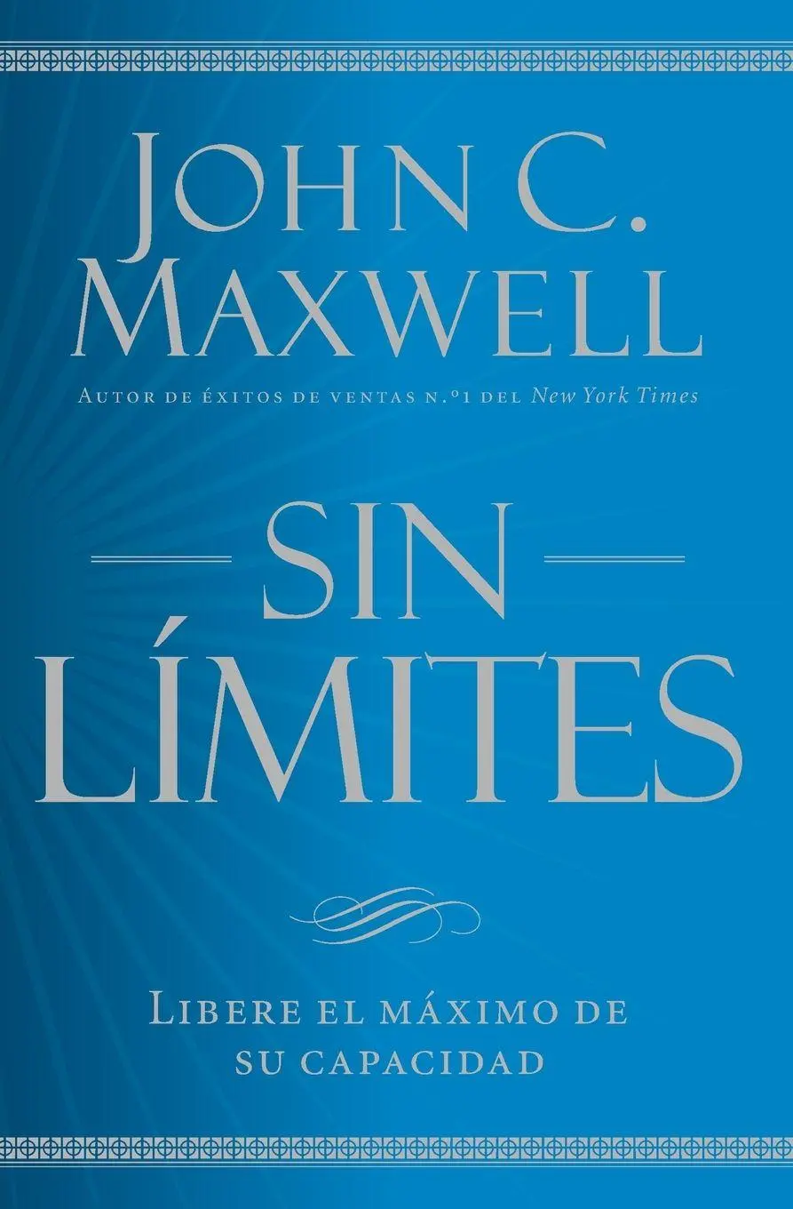 Cover: 9781455548279 | Sin Límites | Libere El M¿ximo de Su Capacidad | John C Maxwell | Buch