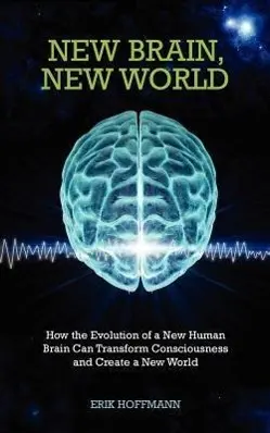 Cover: 9781848508279 | New Brain, New World | Erik Hoffman | Taschenbuch | Insights | 2012