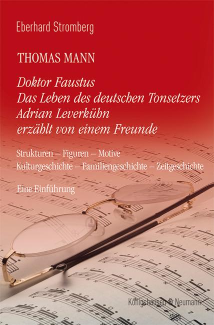 Cover: 9783826078279 | Thomas Mann. Doktor Faustus Das Leben des deutschen Tonsetzers...