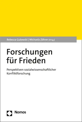 Bild: 9783848788279 | Forschungen für Frieden | Rebecca Gulowski (u. a.) | Taschenbuch