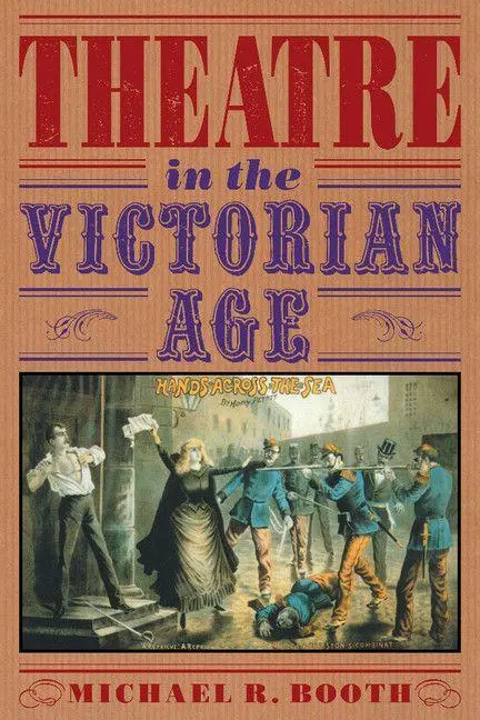 Cover: 9780521348379 | Theatre in the Victorian Age | Michael R. Booth | Taschenbuch | 1991