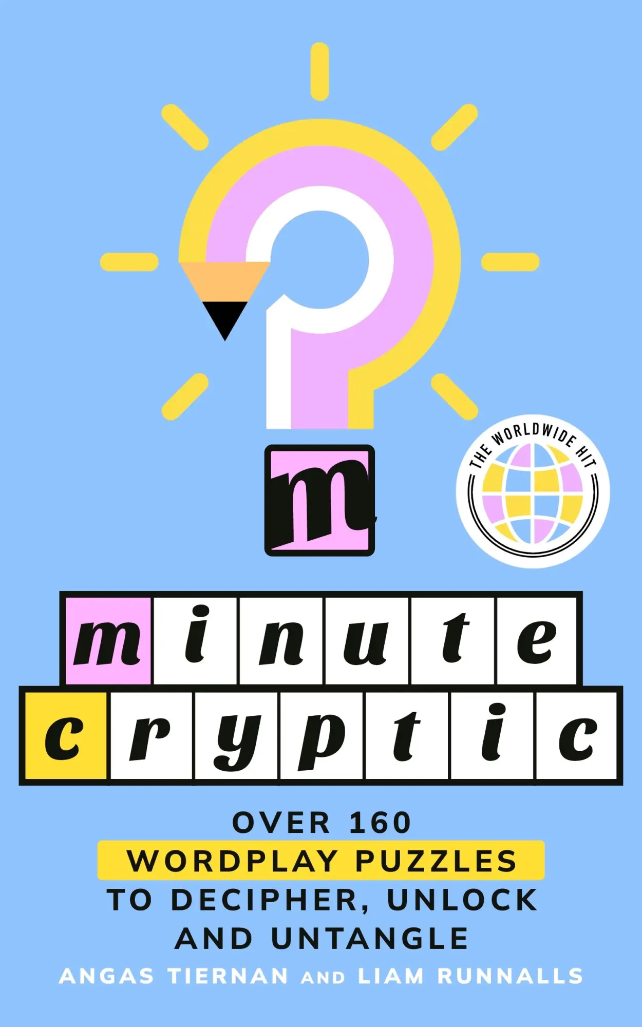 Cover: 9781529958379 | Minute Cryptic | Angas Tiernan (u. a.) | Taschenbuch | Englisch | 2025