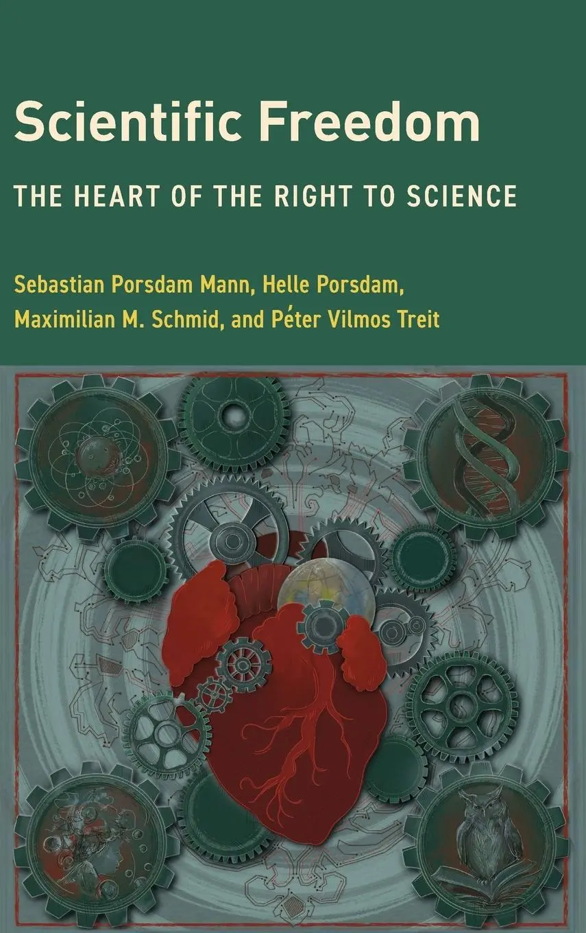 Cover: 9781538178379 | Scientific Freedom | The Heart of the Right to Science | Mann (u. a.)