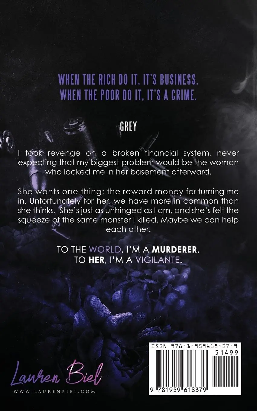 Rückseite: 9781959618379 | Morally Grey | A Vigilante Romance Novella | Lauren Biel | Taschenbuch