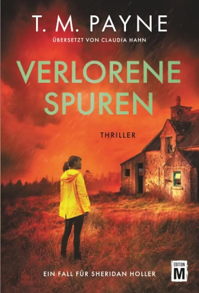 Cover: 9782496718379 | Verlorene Spuren | T. M. Payne | Taschenbuch | Deutsch | Edition M