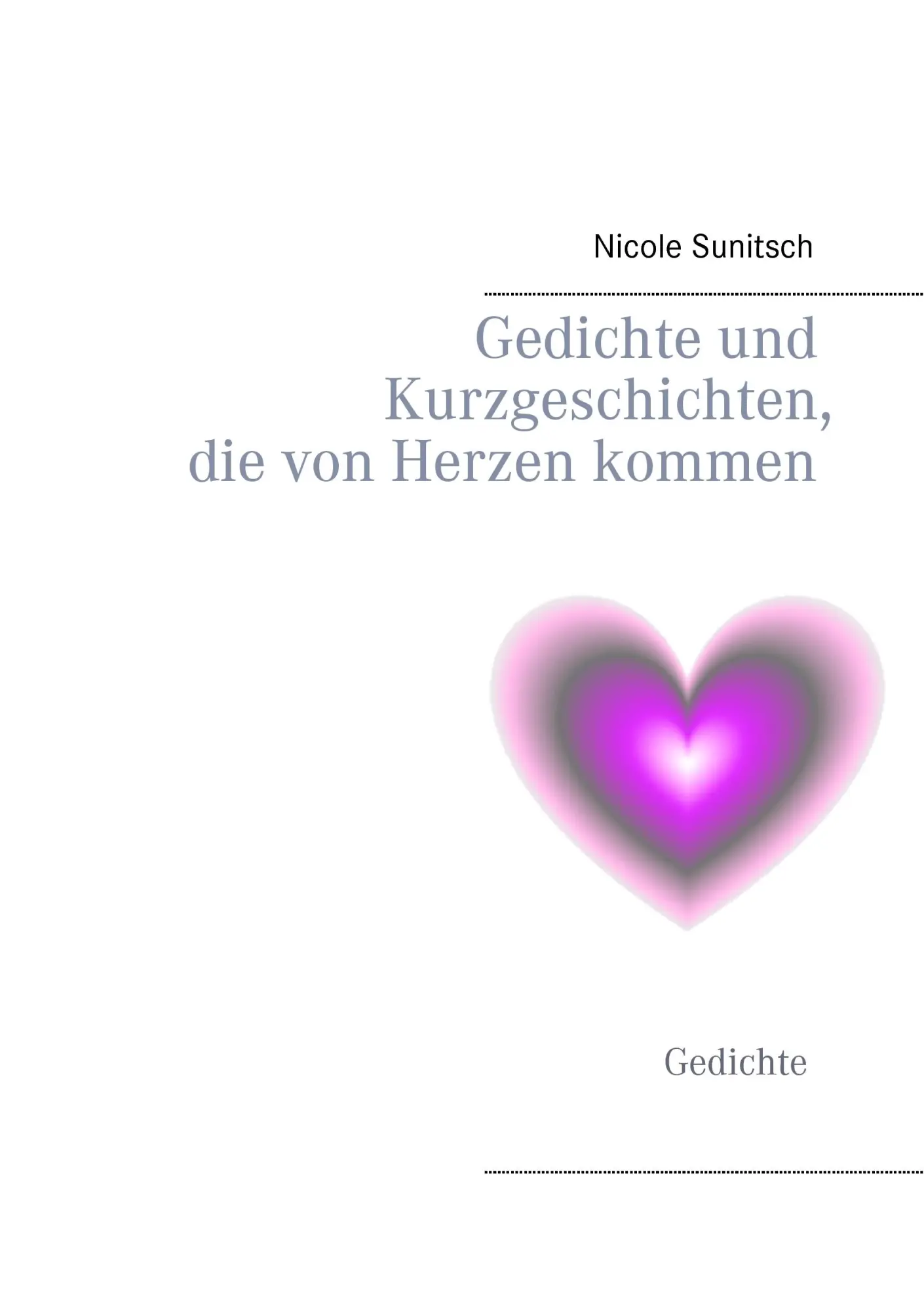 Cover: 9783741208379 | Gedichte und Kurzgeschichten, die von Herzen kommen | Gedichte | Buch