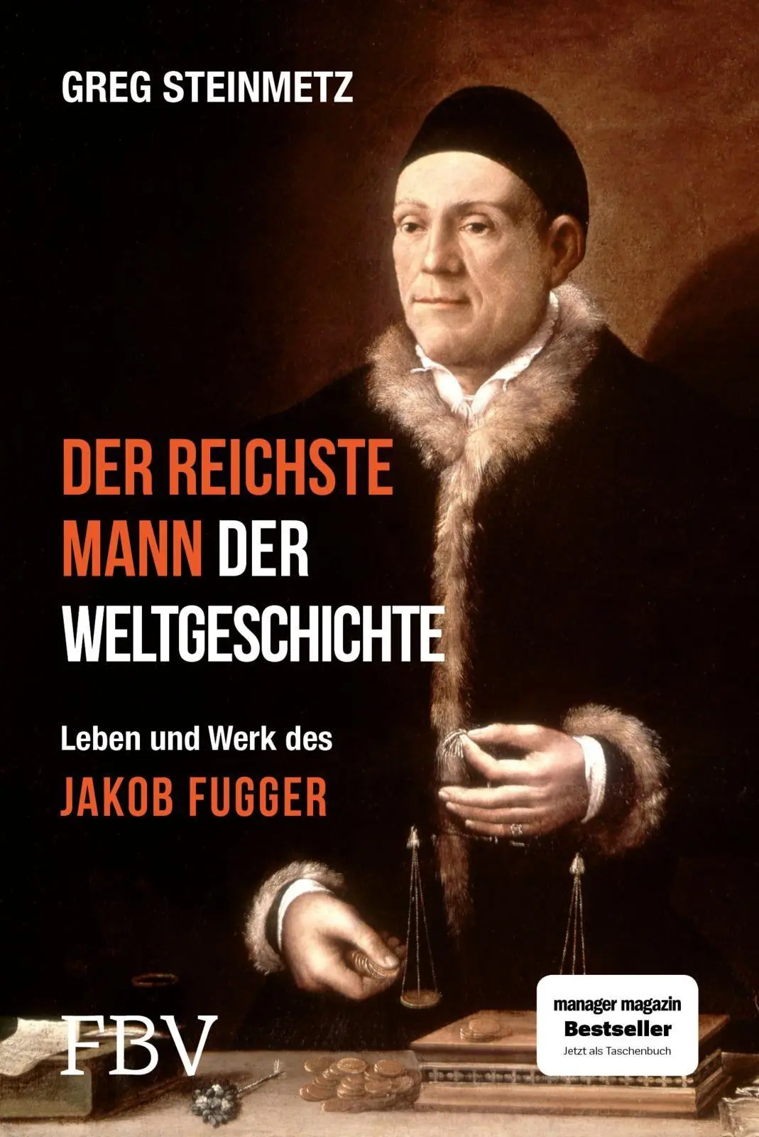 Cover: 9783959728379 | Der reichste Mann der Weltgeschichte | Greg Steinmetz | Taschenbuch