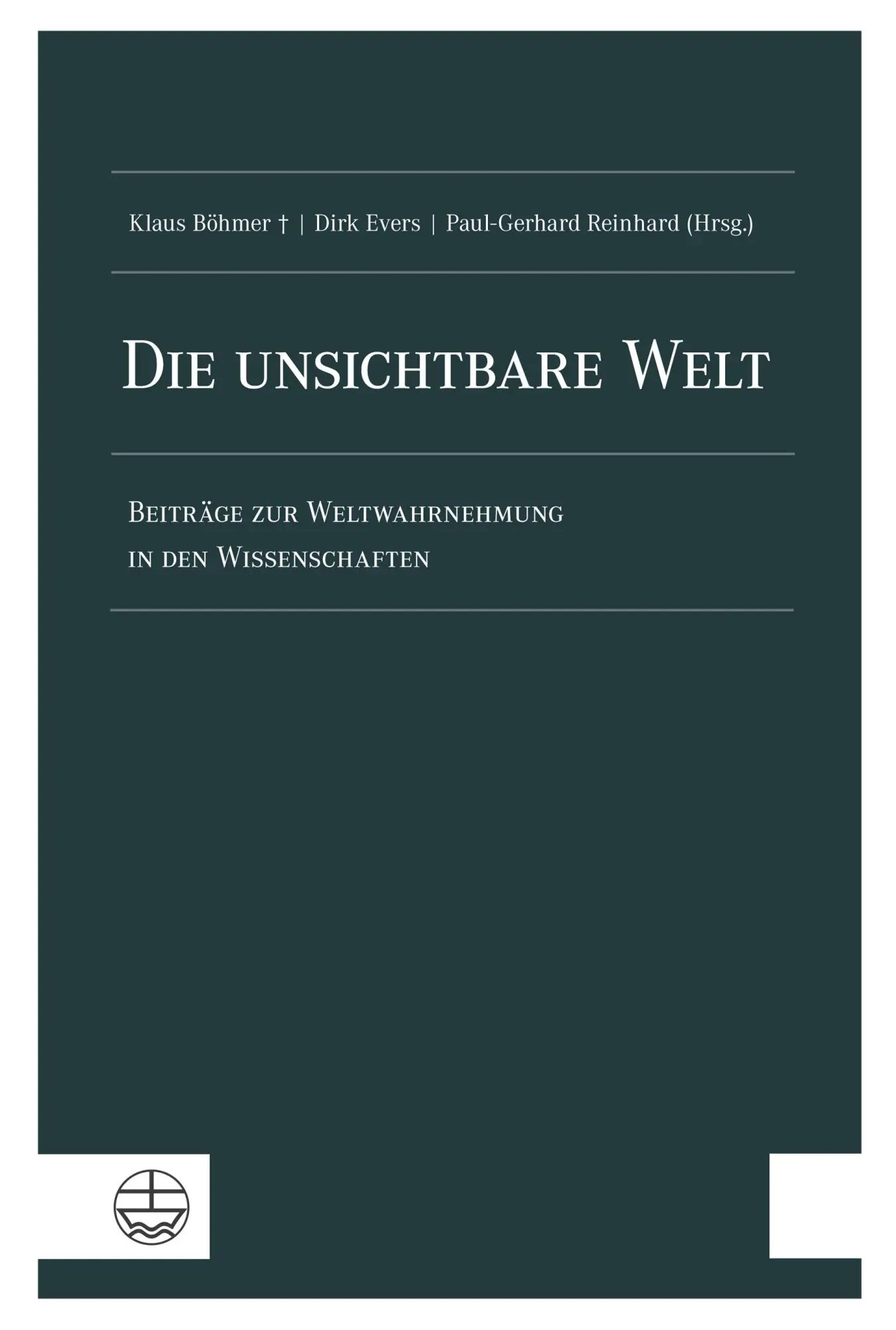 Cover: 9783374078479 | Die unsichtbare Welt | Klaus Böhmer (u. a.) | Taschenbuch | 270 S.