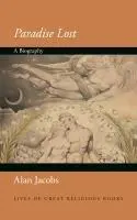 Cover: 9780691238579 | Paradise Lost | A Biography | Alan Jacobs | Buch | Englisch | 2025