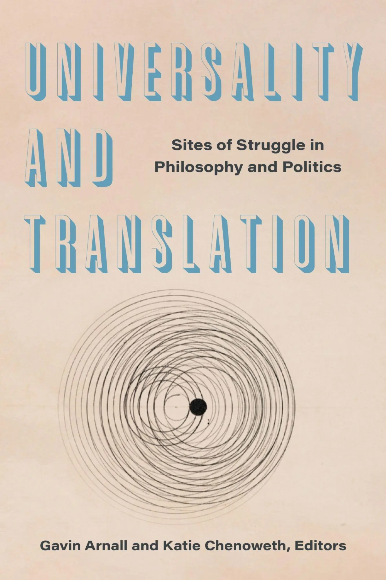 Cover: 9781531508579 | Universality and Translation | Gavin Arnall (u. a.) | Taschenbuch