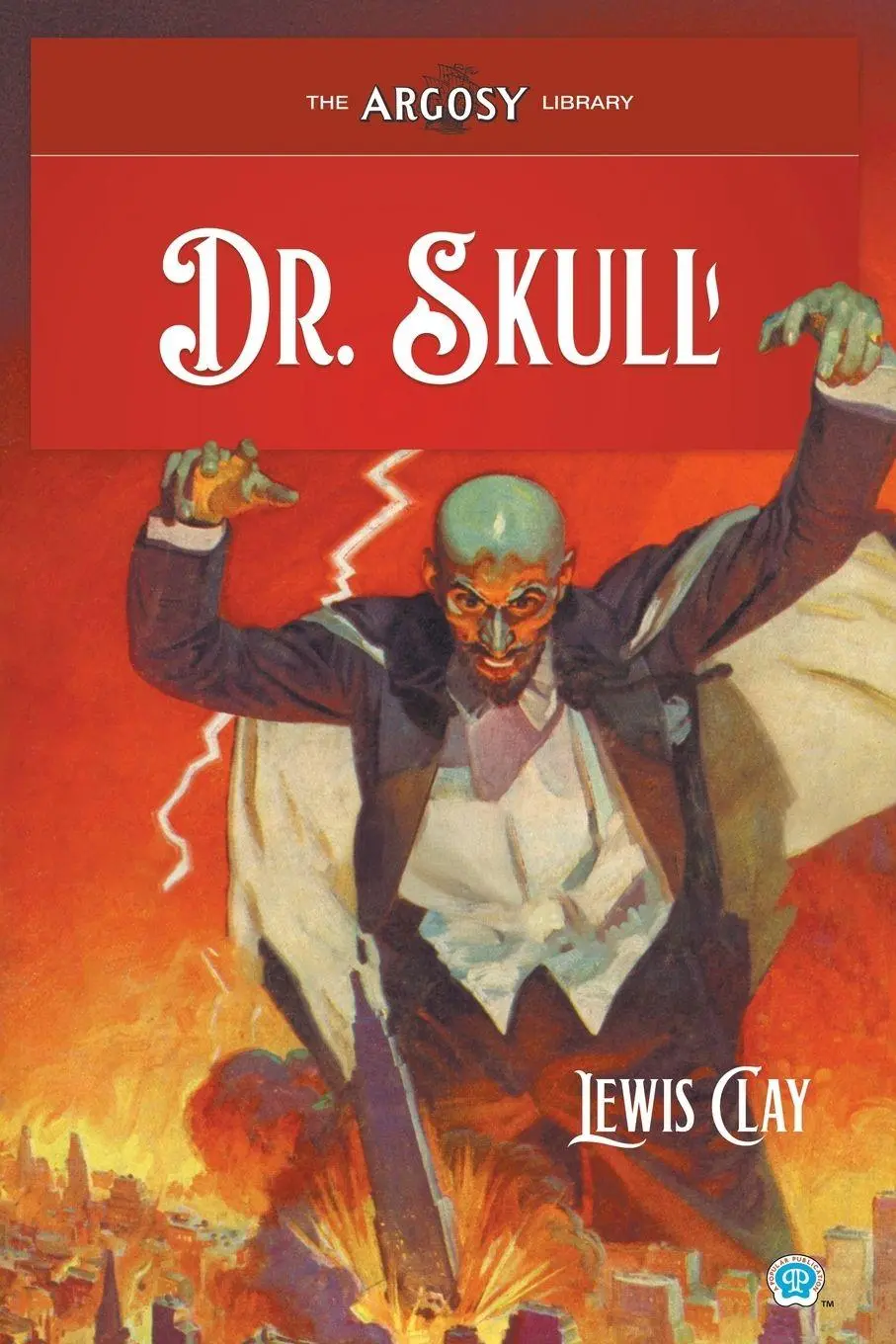 Cover: 9781618278579 | Dr. Skull | Lewis Clay | Taschenbuch | The Argosy Library | Englisch