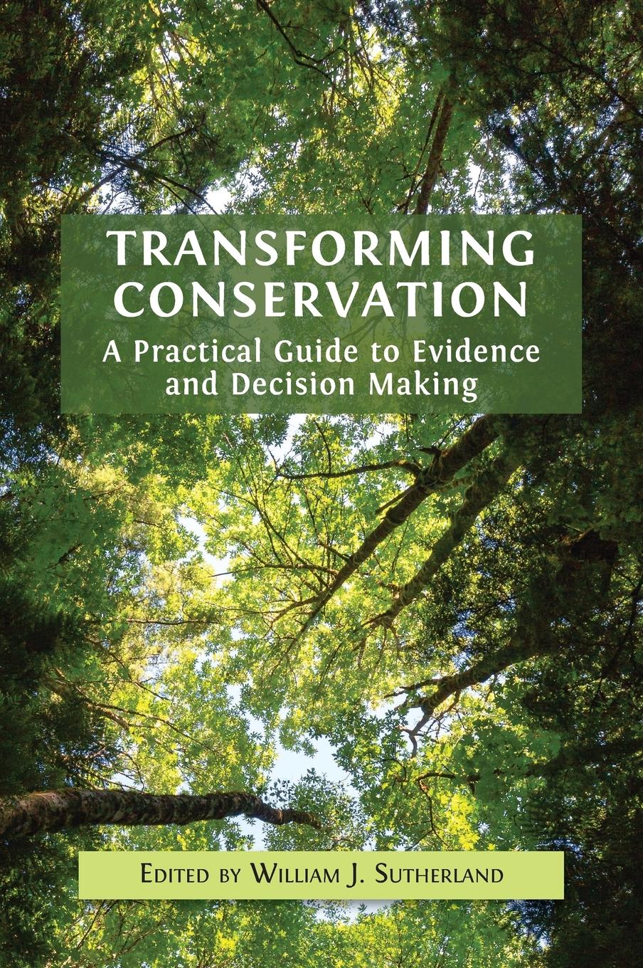 Cover: 9781800648579 | Transforming Conservation | William J. Sutherland | Buch | Gebunden
