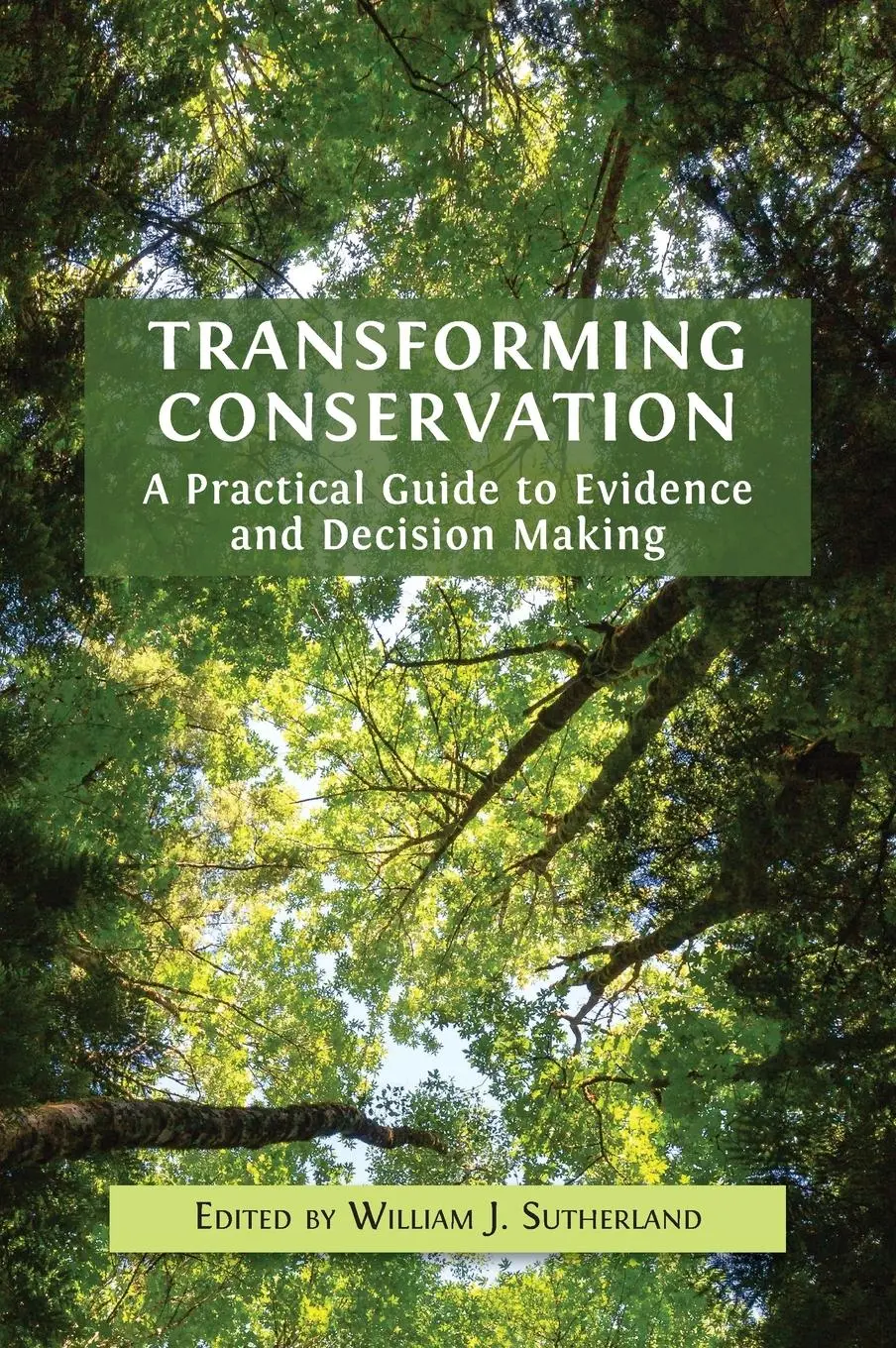 Cover: 9781800648579 | Transforming Conservation | William J. Sutherland | Buch | Gebunden