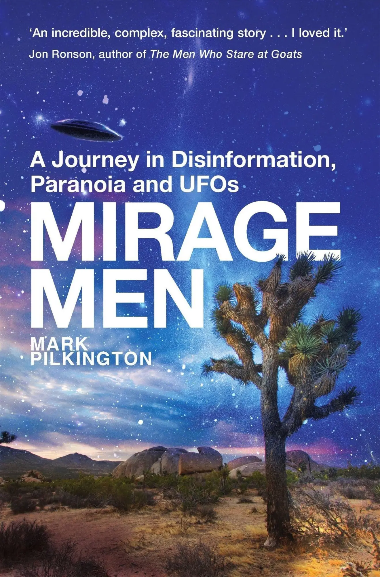 Cover: 9781845298579 | Mirage Men | A Journey into Disinformation, Paranoia and UFOs. | Buch