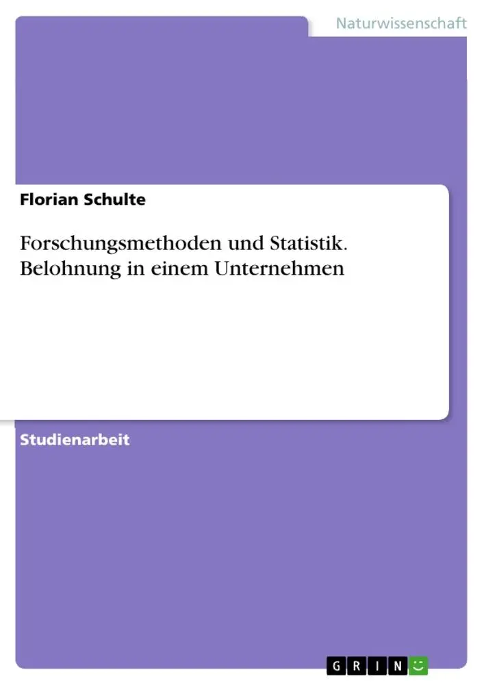 Cover: 9783668958579 | Forschungsmethoden und Statistik. Belohnung in einem Unternehmen