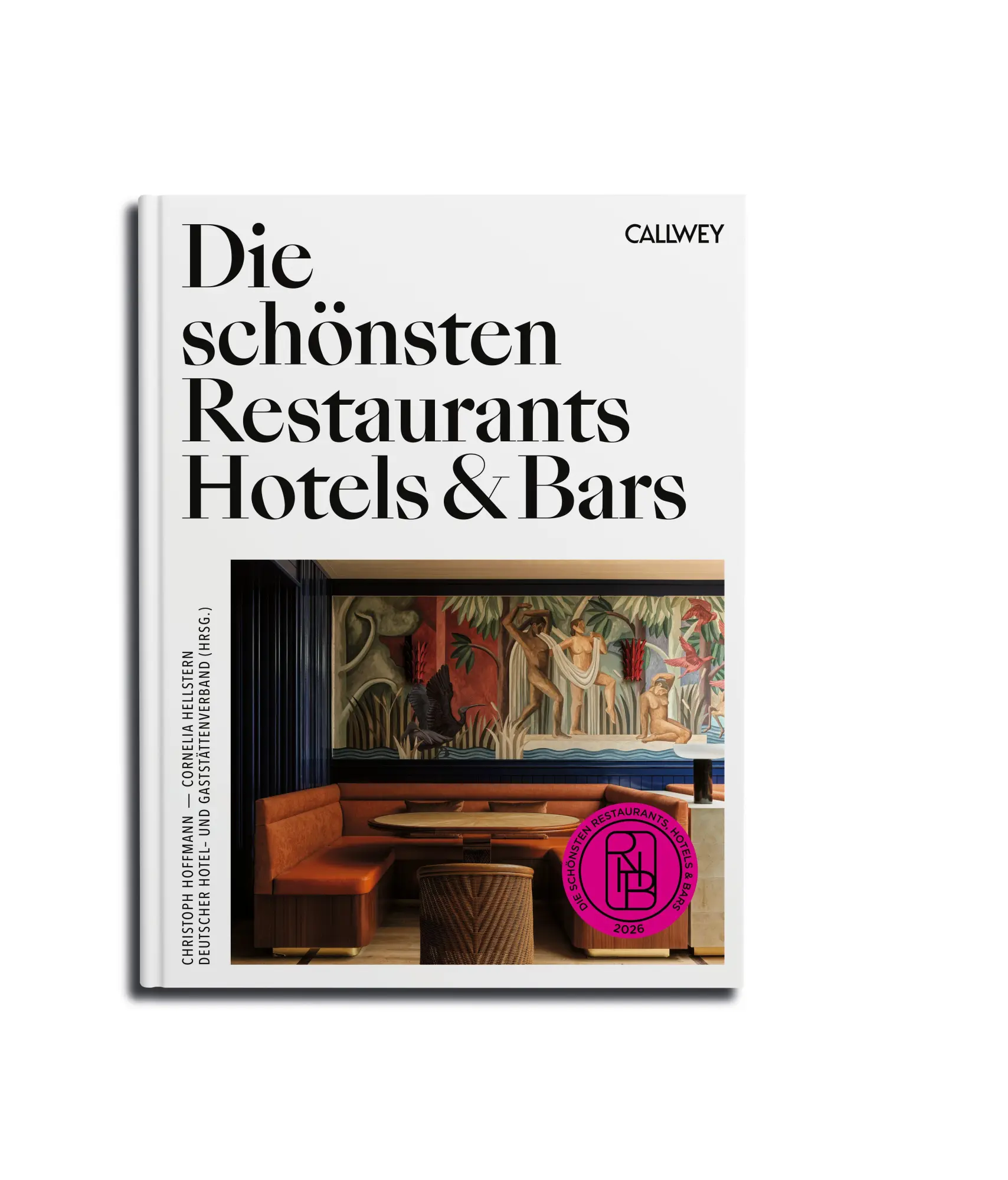 Cover: 9783766728579 | Die schönsten Restaurants, Hotels &amp; Bars 2026 | Ausgezeichnetes Design