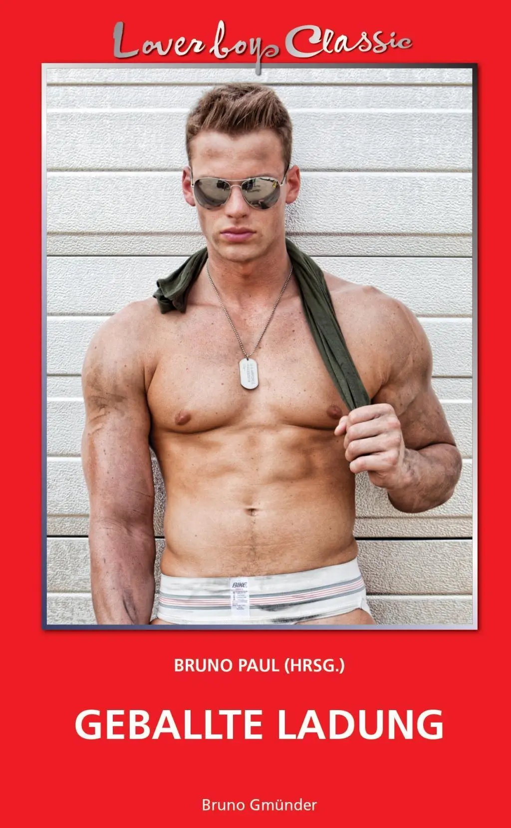 Cover: 9783867878579 | Loverboys Classic 21: Geballte Ladung | Loverboys Classic 21 | Paul