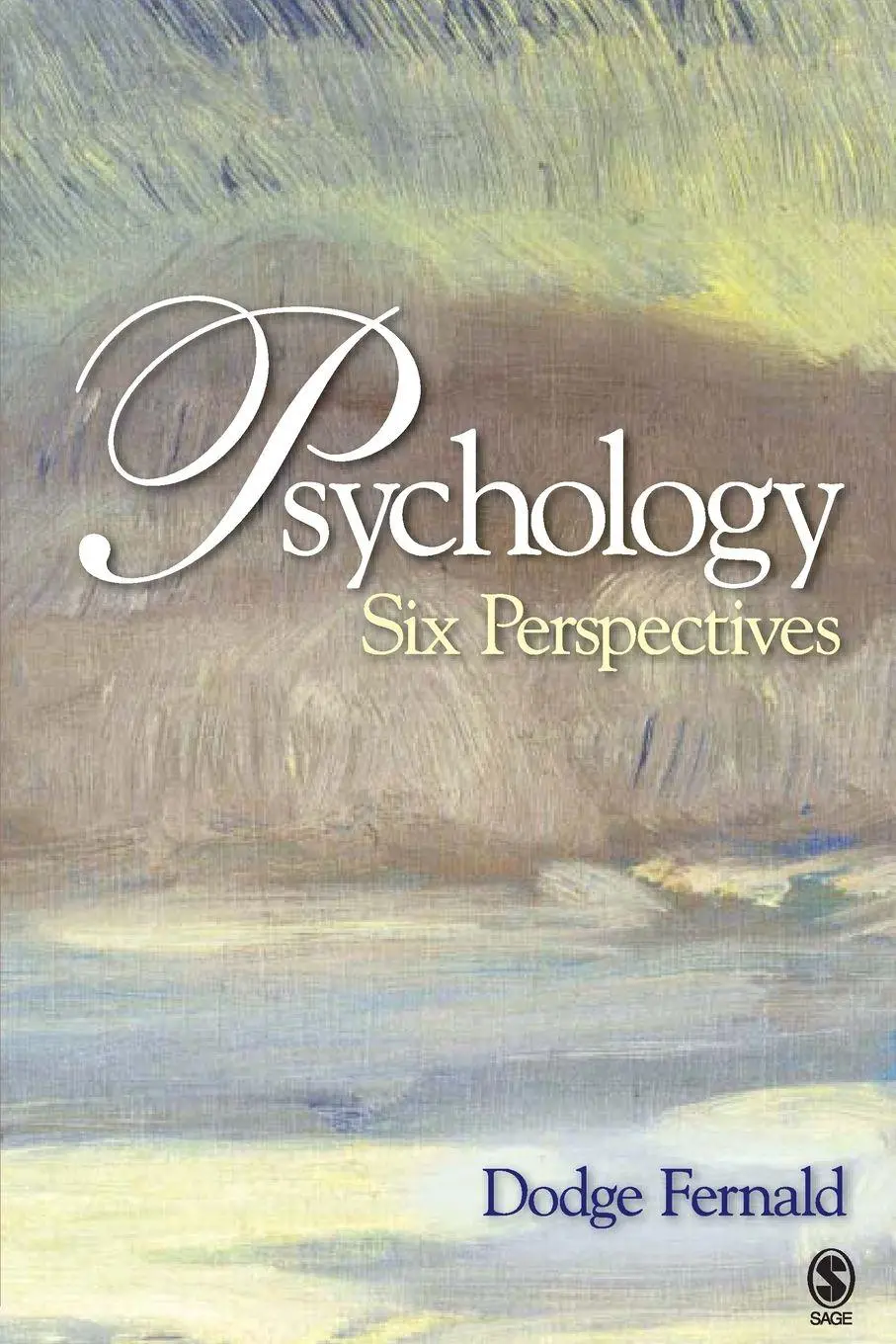 Cover: 9781412938679 | Psychology | Six Perspectives | Dodge Fernald | Taschenbuch | Englisch