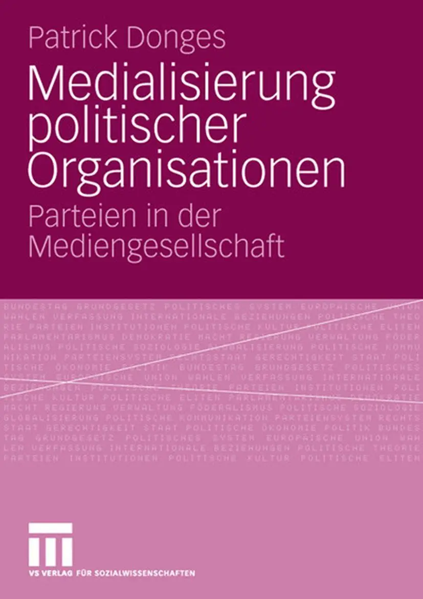 Cover: 9783531158679 | Medialisierung politischer Organisationen | Patrick Donges | Buch