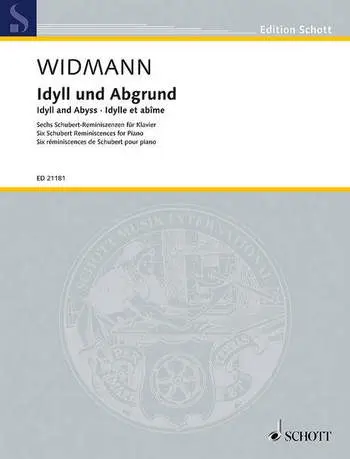 Cover: 9790001178679 | Idyll and Abyss | Six Schubert Reminiscences for Piano | Jörg Widmann