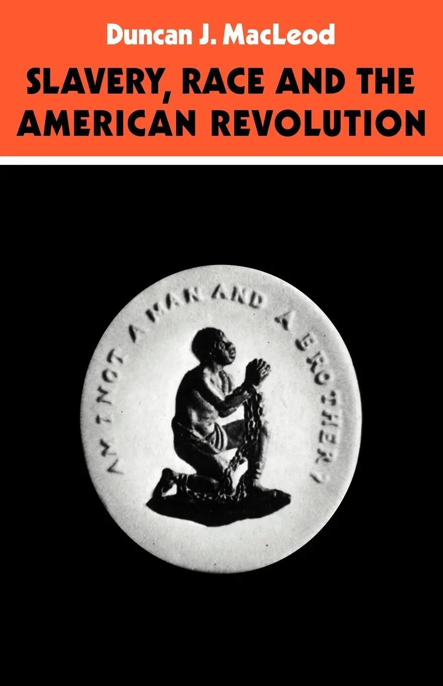 Cover: 9780521098779 | Slavery, Race and the American Revolution | Roderick Macleod (u. a.)