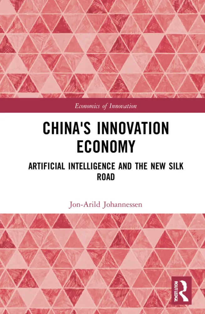 Cover: 9781032078779 | China's Innovation Economy | Jon-Arild Johannessen | Taschenbuch