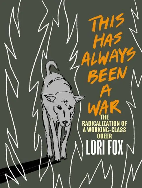 Cover: 9781551528779 | This Has Always Been a War | Lori Fox | Taschenbuch | Englisch | 2022