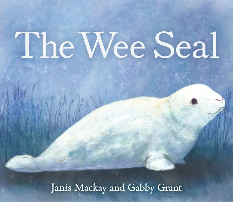 Cover: 9781782508779 | The Wee Seal | Janis Mackay | Taschenbuch | Kartoniert / Broschiert