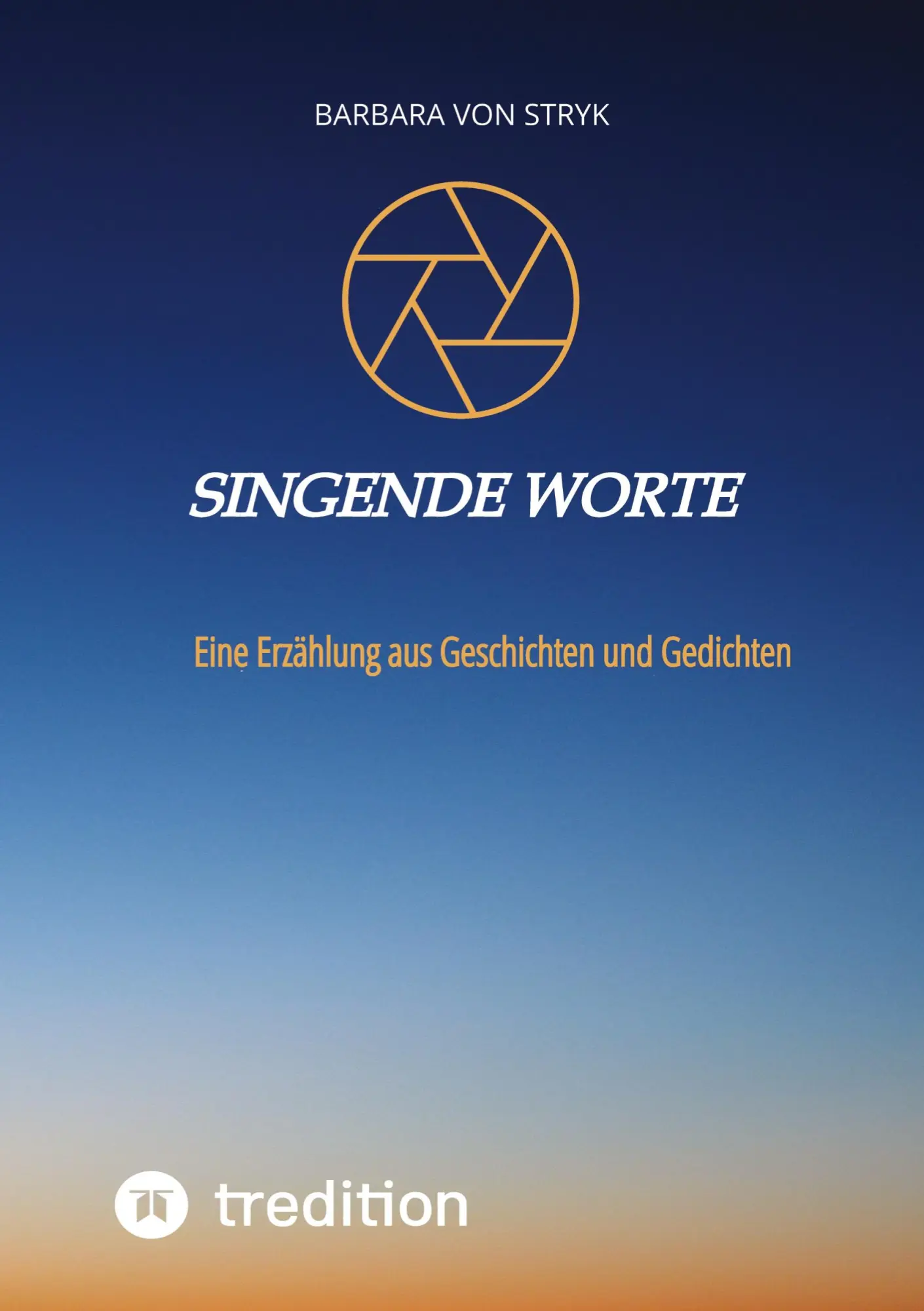 Cover: 9783347488779 | Singende Worte | Eine Erzählung aus Geschichten und Gedichten | Stryk