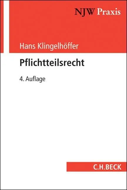 Cover: 9783406648779 | Pflichtteilsrecht | NJW-Praxis 60 | Hans Klingelhöffer | Taschenbuch