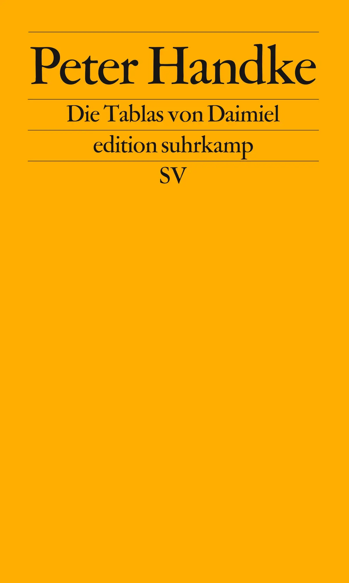 Cover: 9783518068779 | Die Tablas von Daimiel | Peter Handke | Taschenbuch | edition suhrkamp