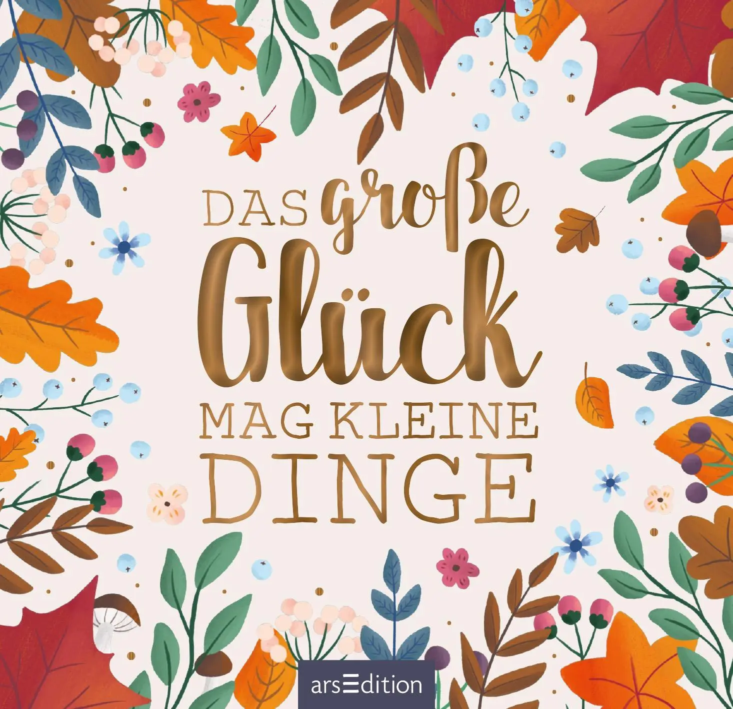 Bild: 9783845838779 | Das große Glück mag kleine Dinge | Lena Bellermann | Taschenbuch