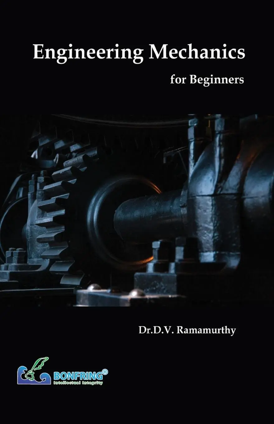 Cover: 9789386638779 | Engineering Mechanics for Beginners | D. V. Ramamurthy | Taschenbuch
