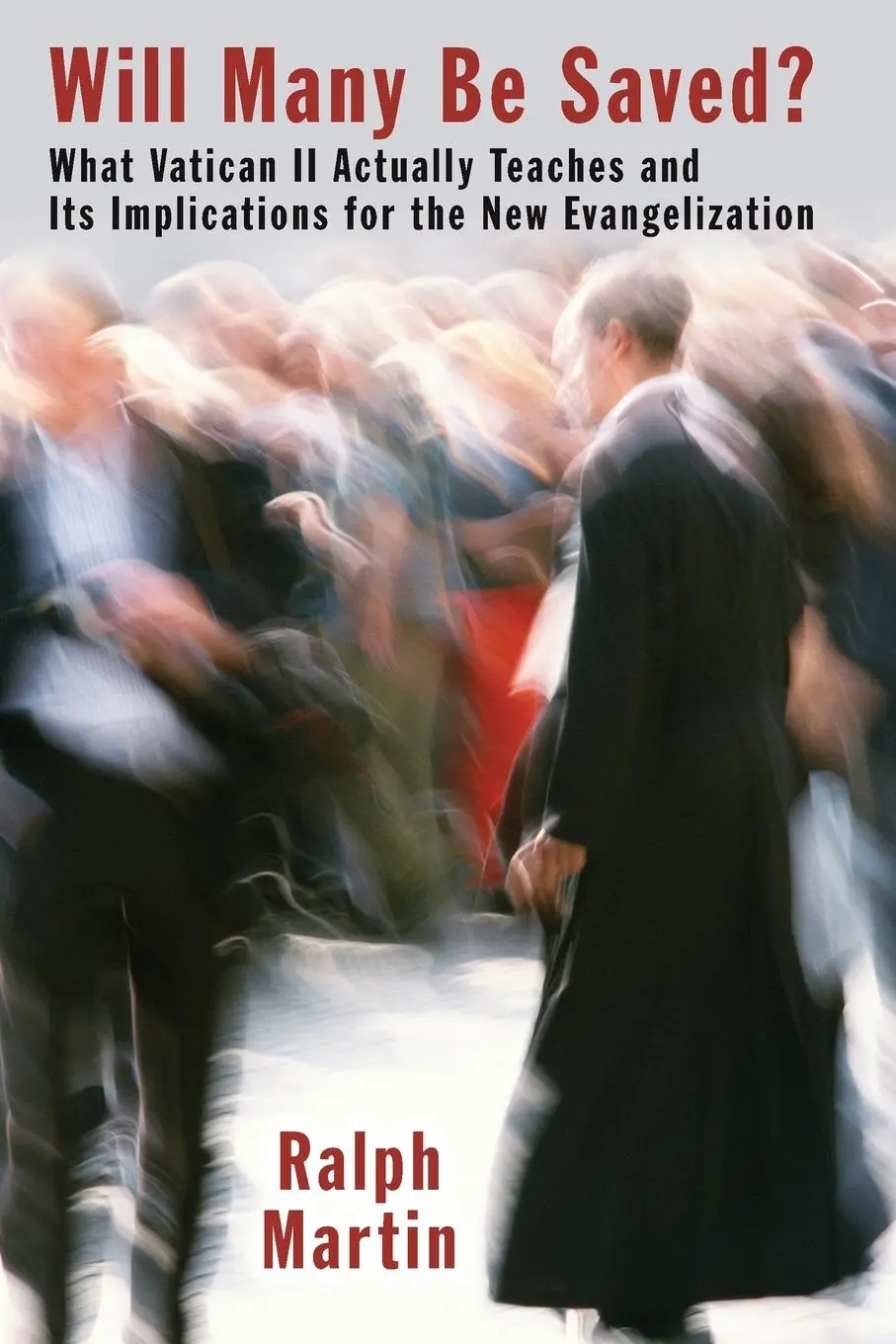 Cover: 9780802868879 | Will Many Be Saved? | Ralph P Martin | Taschenbuch | Englisch | 2012