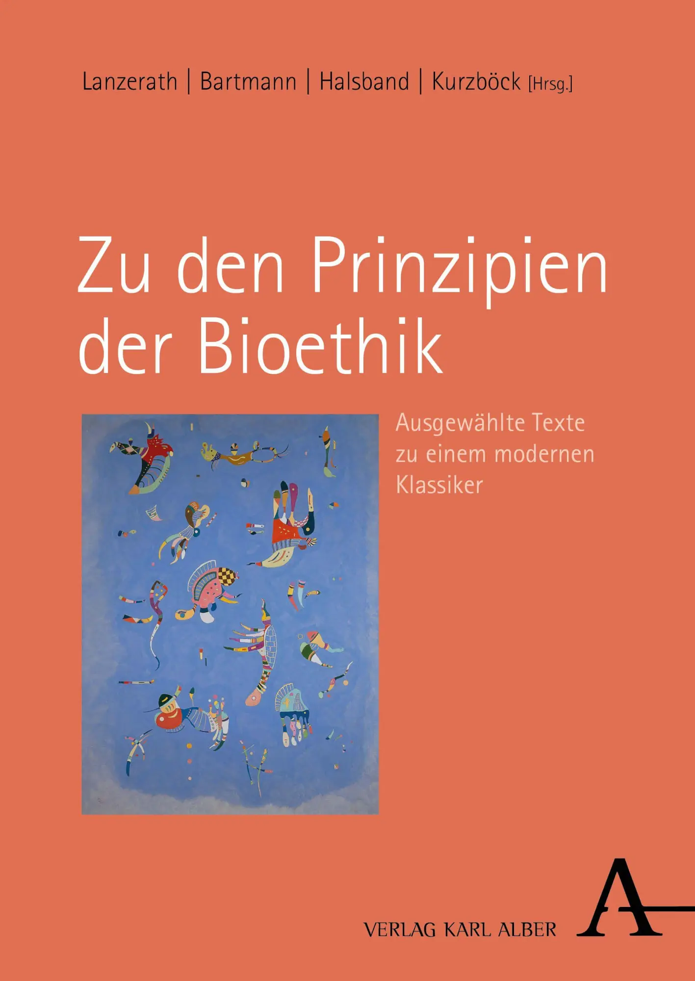 Cover: 9783495988879 | Zu den Prinzipien der Bioethik | Dirk Lanzerath (u. a.) | Taschenbuch