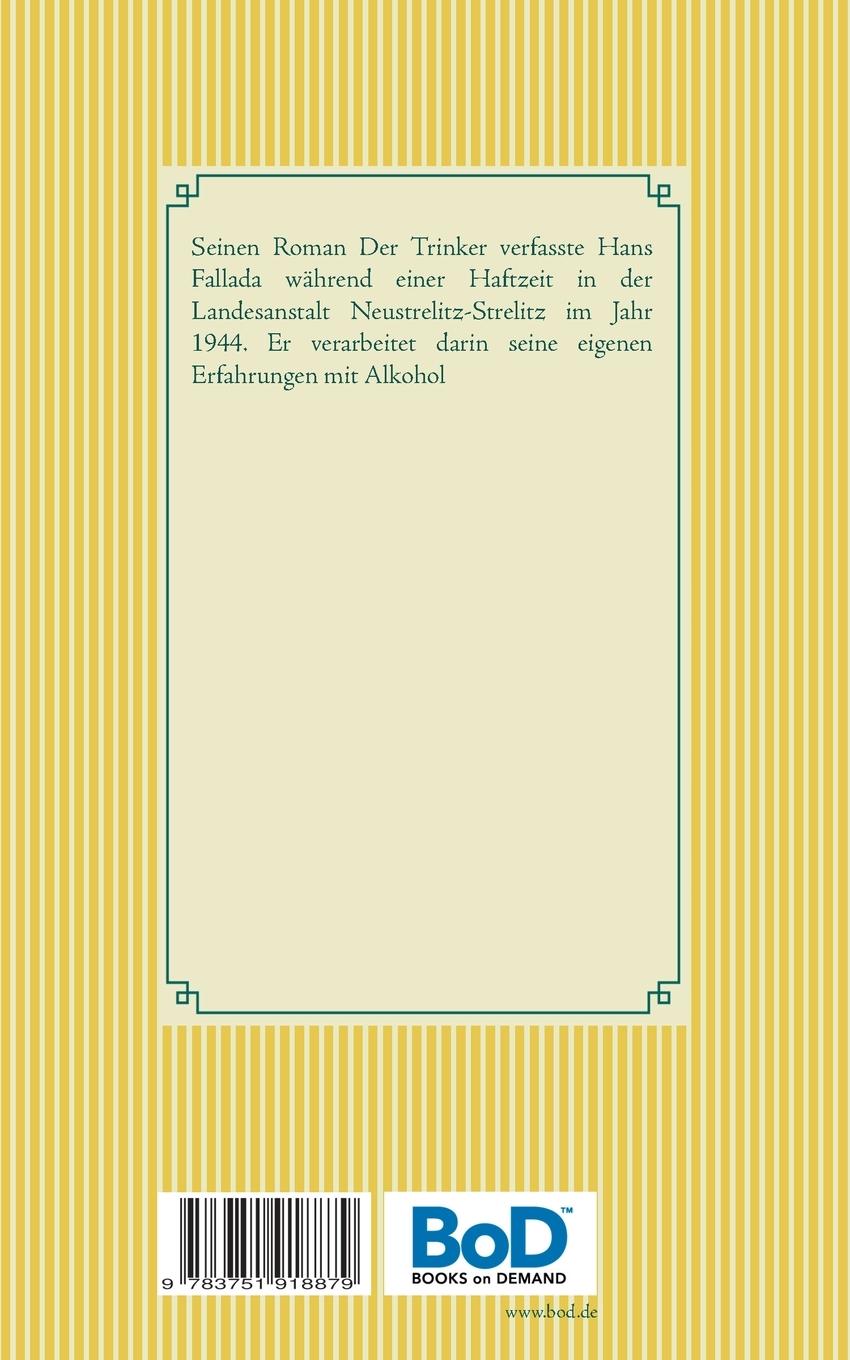 Rückseite: 9783751918879 | Der Trinker | Hans Fallada | Taschenbuch | 292 S. | Deutsch | 2020
