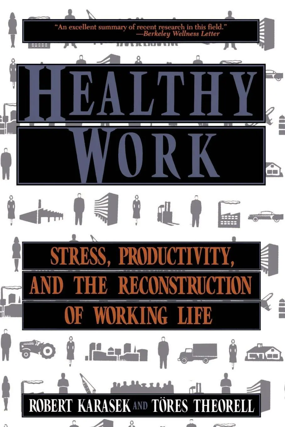 Cover: 9780465028979 | Healthy Work | Robert A. Karasek | Taschenbuch | Englisch | 1992