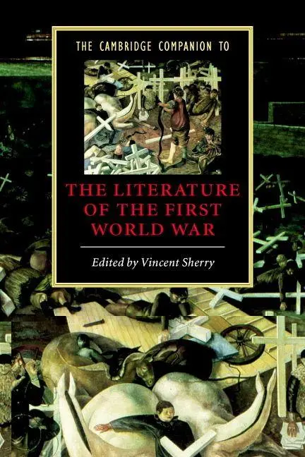 Cover: 9780521528979 | The Cambridge Companion to the Literature of the First World War